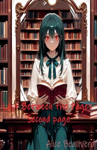 Cover image for Lost Between the Pages - Second page