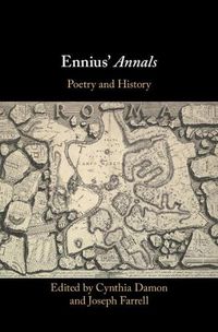 Cover image for Ennius' Annals: Poetry and History
