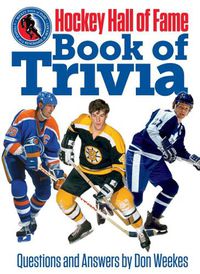 Cover image for Hockey Hall of Fame: Book of Trivia