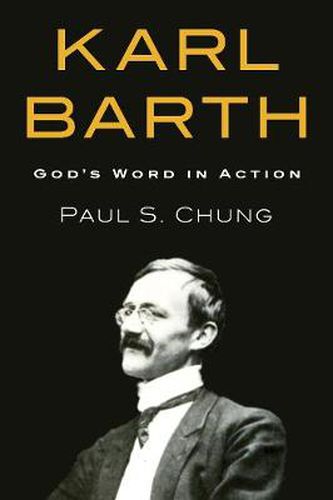 Karl Barth: God's Word in Action