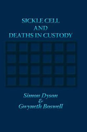 Cover image for Sickle Cell and Deaths in Custody