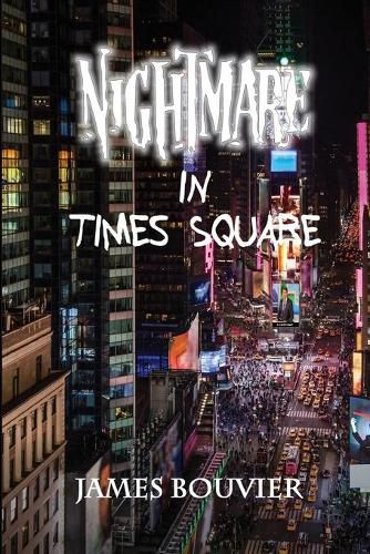 Cover image for Nightmare in Times Square