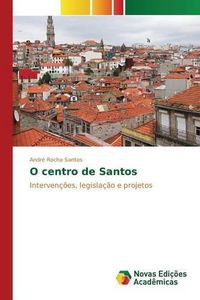 Cover image for O centro de Santos