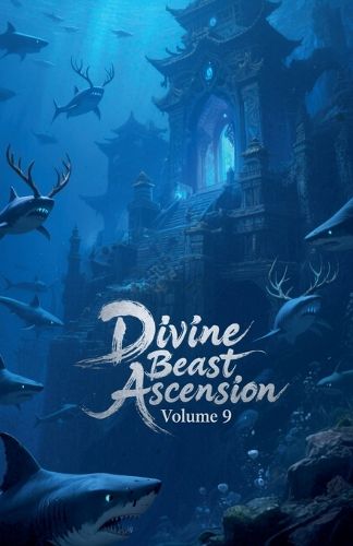 Cover image for Divine Beast Ascension, Volume 9