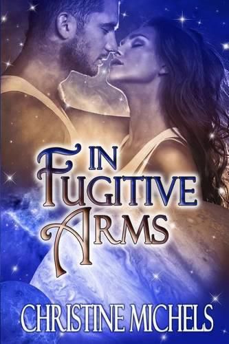 Cover image for In Fugitive Arms