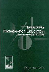 Cover image for Improving Mathematics Education: Resources for Decision Making