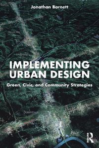 Cover image for Implementing Urban Design