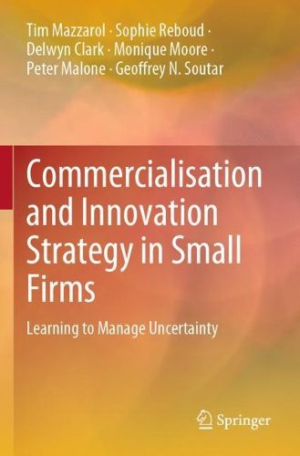 Cover image for Commercialisation and Innovation Strategy in Small Firms