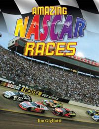 Cover image for Amazing NASCAR Races