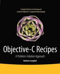 Cover image for Objective-C Recipes: A Problem-Solution Approach