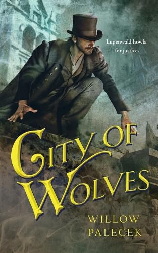 Cover image for City of Wolves