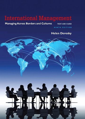 International Management: Managing Across Borders and Cultures, Text and Cases