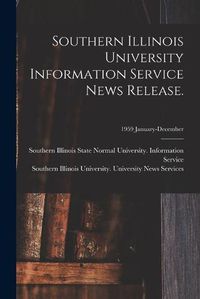 Cover image for Southern Illinois University Information Service News Release.; 1959 January-December