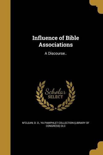 Cover image for Influence of Bible Associations
