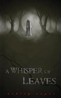 Cover image for A Whisper of Leaves