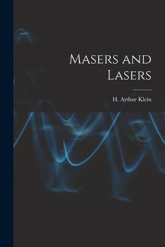 Cover image for Masers and Lasers