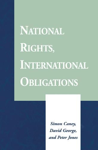 National Rights, International Obligations