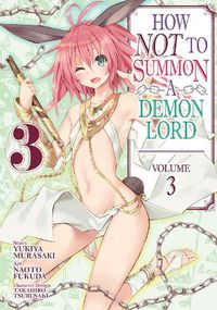 Cover image for How NOT to Summon a Demon Lord (Manga) Vol. 3
