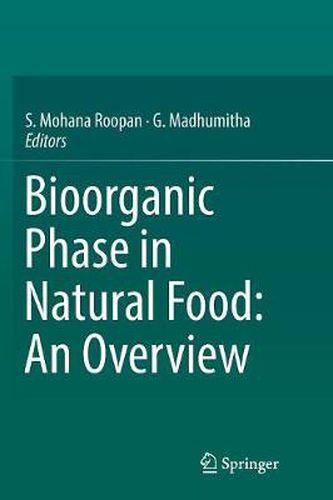 Cover image for Bioorganic Phase in Natural Food: An Overview