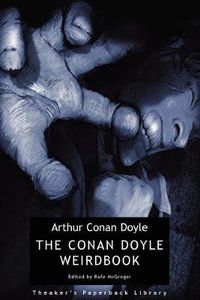 Cover image for The Conan Doyle Weirdbook