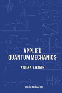 Cover image for Applied Quantum Mechanics