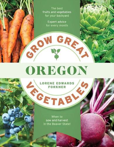 Cover image for Grow Great Vegetables in Oregon