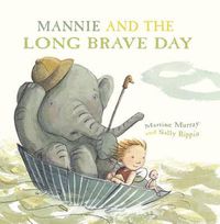 Cover image for Mannie and the Long Brave Day