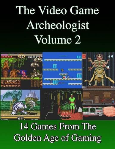 The Video Game Archeologist: Volume 2