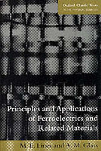 Cover image for Principles and Applications of Ferroelectrics and Related Materials