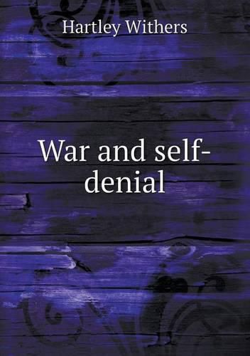 Cover image for War and self-denial