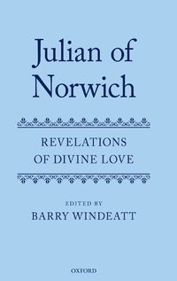 Cover image for Julian of Norwich: Revelations of Divine Love