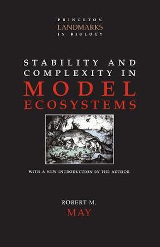 Stability and Complexity in Model Ecosystems