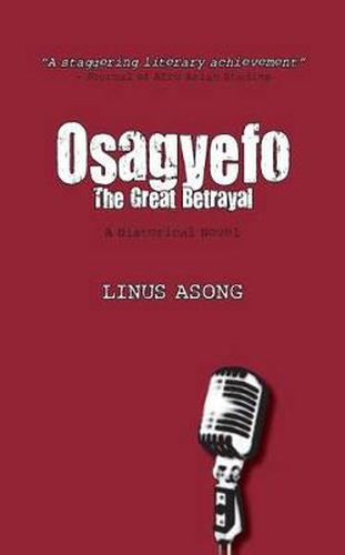 Cover image for Osagyefo: The Great Betrayal