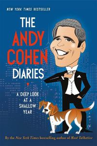 Cover image for The Andy Cohen Diaries