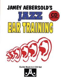 Cover image for Jamey Aebersold's Jazz Ear Training (Guide Book and 2 CD Set)