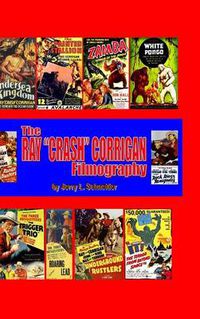 Cover image for The Ray Crash Corrigan Filmography