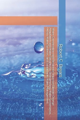 Cover image for Water Conservation and Resilience