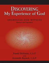 Cover image for Discovering My Experience of God (Revised Edition): Awareness and Witness