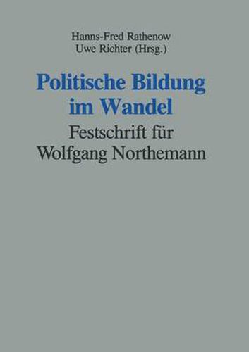 Cover image for Politische Bildung Im Wandel: Festschrift Fur Wolfgang Northemann