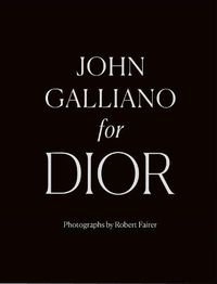 Cover image for John Galliano for Dior