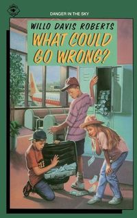 Cover image for What Could Go Wrong?