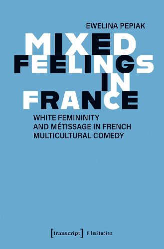 Cover image for Mixed Feelings in France