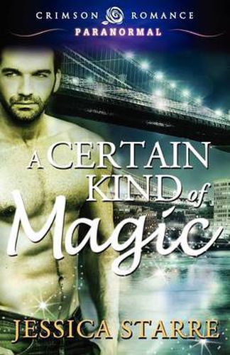 Cover image for A Certain Kind of Magic