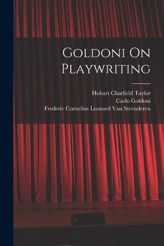 Goldoni On Playwriting