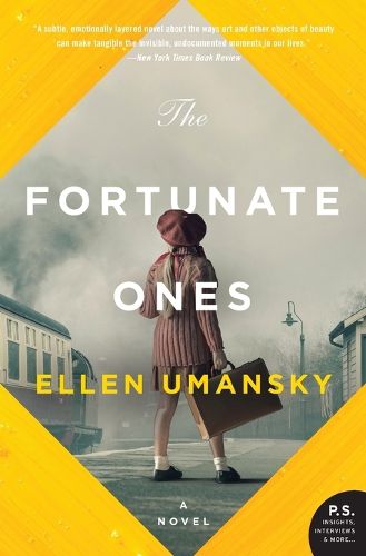 Cover image for The Fortunate Ones: A Novel