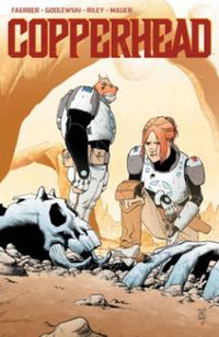 Cover image for Copperhead Volume 1: A New Sheriff in Town