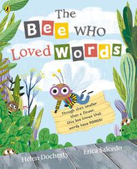 Cover image for The Bee Who Loved Words