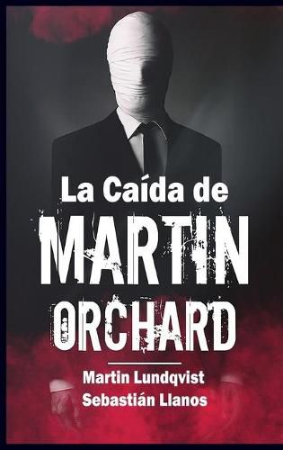 La Caida de Martin Orchard