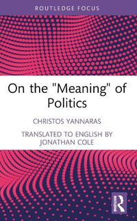 Cover image for On the 'Meaning' of Politics