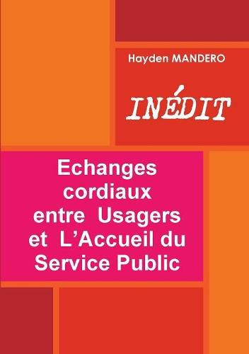 Cover image for Echanges cordiaux entre Usagers et L'Accueil du Service Public